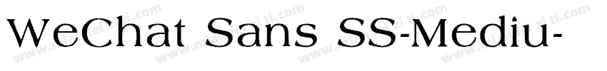 WeChat Sans SS-Mediu字体转换